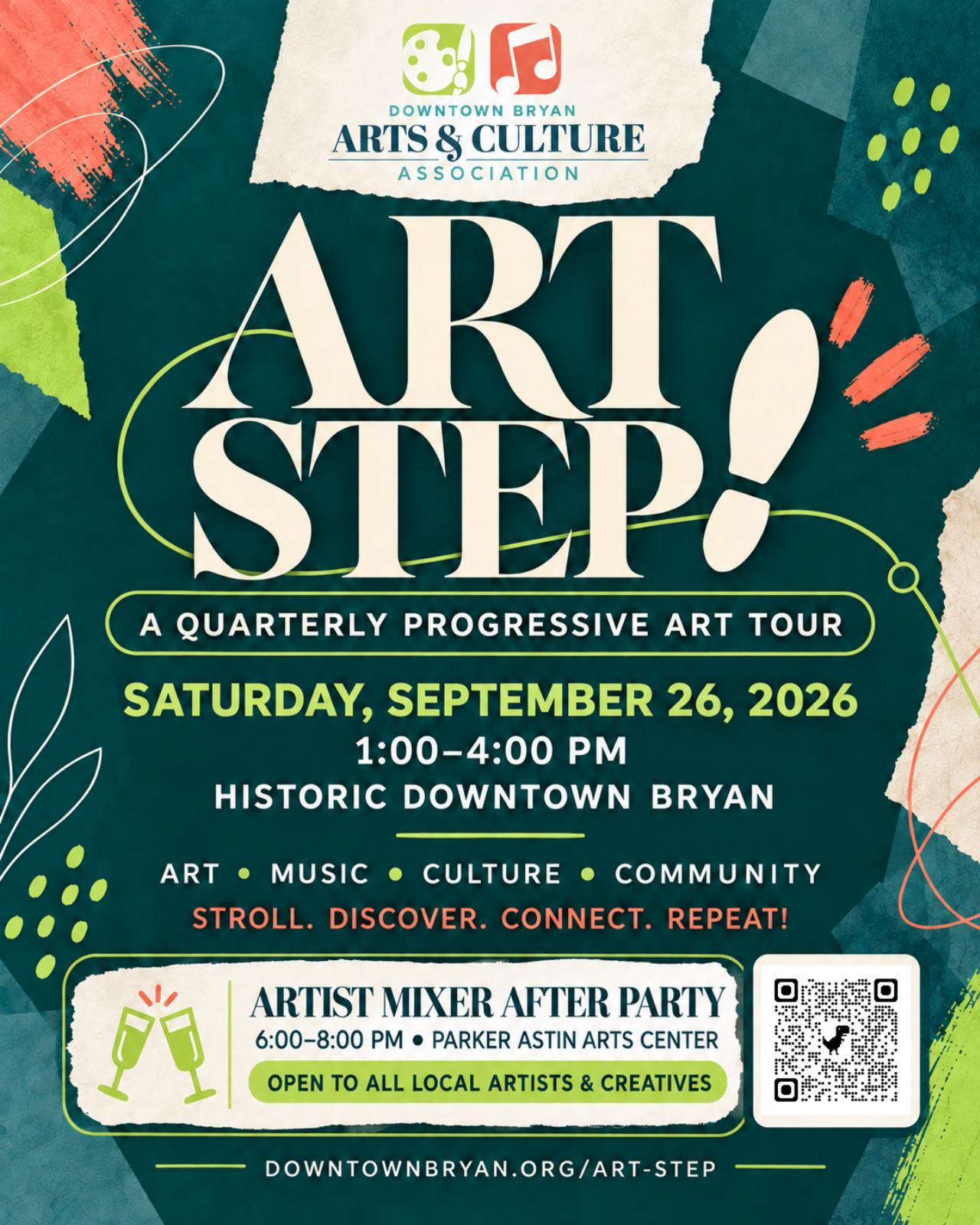 Art Step flyer — a quarterly progressive art tour in historic Downtown Bryan, September 26, 2026, 1PM to 4PM